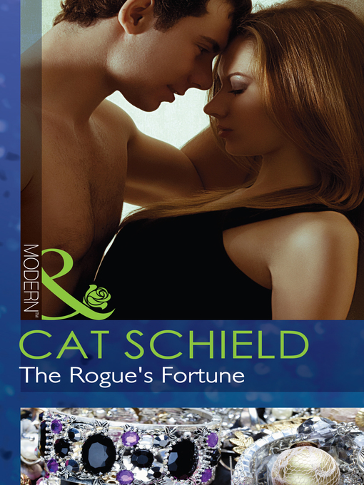 Title details for The Rogue's Fortune by Cat Schield - Available